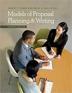 Models of Proposal Planning & Writing, 2nd Edition