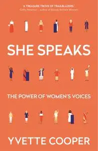She Speaks: The Power of Women's Voices