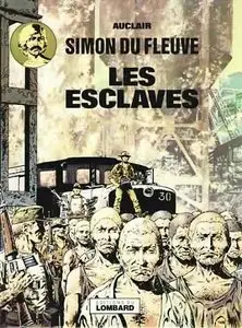 Simon du Fleuve - Tome 02 - Les esclaves