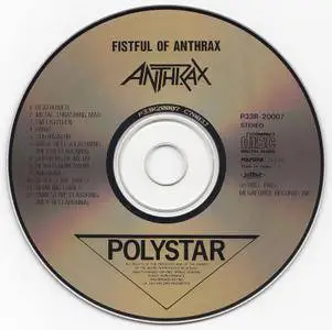 Anthrax - Fistful Of Anthrax (1987) [Polystar P33R-20007, Japan]