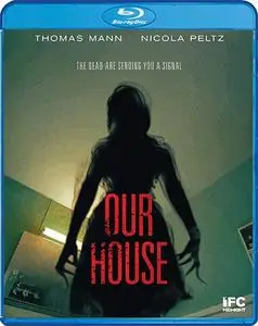 Our House (2018)