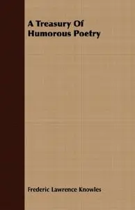 A Treasury Of Humorous Poetry (Repost)