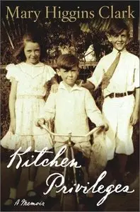Clark, Mary Higgins - Kitchen Privileges