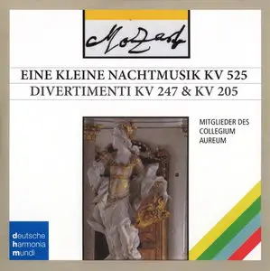 Mozart Edition: Eine Kleine Nachtmusik KV 525, Divertimenti  KV 247 & 205 (Collegium Aureum) [2013]