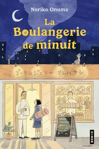 Noriko Onuma, "La boulangerie de minuit"