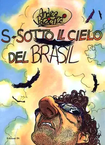 Le Onde - Volume 6 - Pazienza - S-sotto Il Cielo Del Brasil