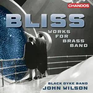 Black Dyke Band & John Wilson - Bliss: Music for Brass Band (2024) [Official Digital Download 24/96]