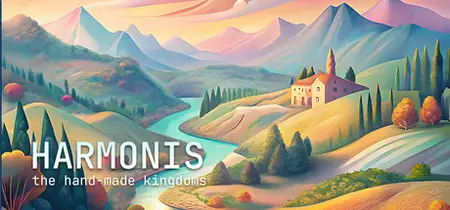 Harmonis the hand-made kingdoms (2025)