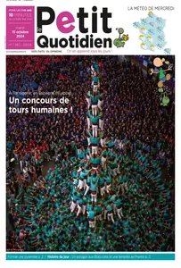 Le Petit Quotidien - 15 Octobre 2024