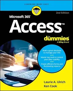 Microsoft 365 Access For Dummies (2nd Edition)