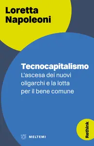 Tecnocapitalismo - Loretta Napoleoni