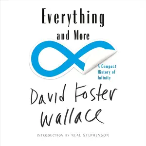 Everything and More: A Compact History of Infinity