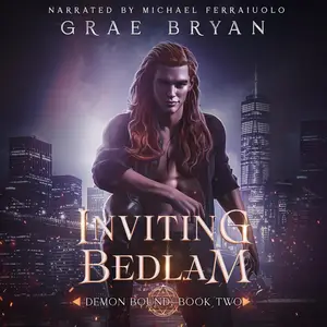Inviting Bedlam: Demon Bound