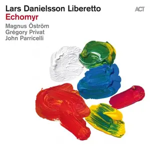 Lars Danielsson - Liberetto V: Echomyr  (2026) [Official Digital Download 24/96]
