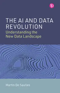 The AI and Data Revolution: Understanding the New Data Landscape