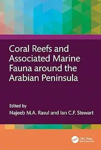 Coral Reefs and Associated Marine Fauna around the Arabian Peninsula