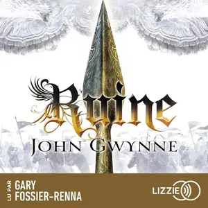 John Gwynne, "Le livre des Terres Bannies, tome 3 : Ruine"