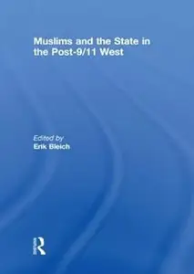 Muslims and the State in the Post-9/11 West