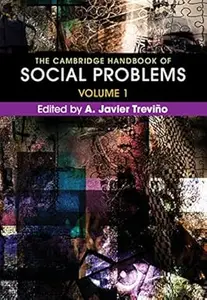 The Cambridge Handbook of Social Problems: Volume 1 (Repost)