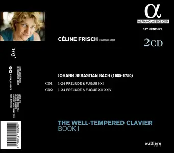 Céline Frisch - Johann Sebastian Bach: The Well Tempered Clavier Book I (2015)