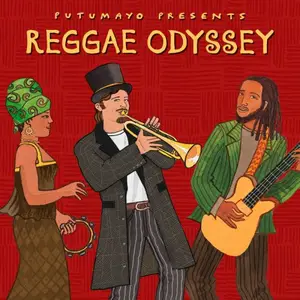 VA - Putumayo Presents: Reggae Odyssey (2025) [Official Digital Download]