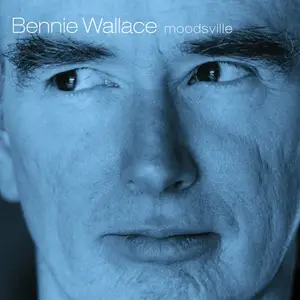 Bennie Wallace - Moodsville (2001/2016) [DSD128 + Hi-Res FLAC]