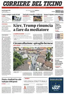 Corriere del Ticino - 22 Agosto 2025