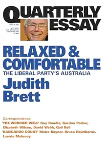 Relaxed & Comfortable: The Liberal Party's Australia