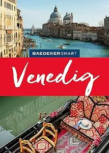 Baedeker SMART Reiseführer Venedig: Reiseführer mit Spiralbindung inkl. Faltkarte und Reiseatlas