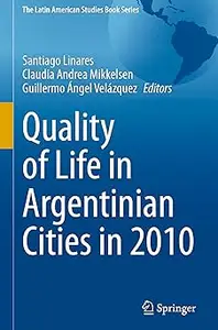 Quality of Life in Argentinian Cities in 2010