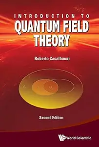 Introduction To Quantum Field Theory (2nd Edition)