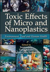 Toxic Effects of Micro- and Nanoplastics: Environment, Food and Human Health