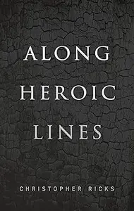 Along Heroic Lines