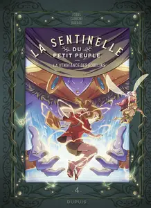 La Sentinelle Du Petit Peuple - Tome 4 - La Vengeance Des Gobelins