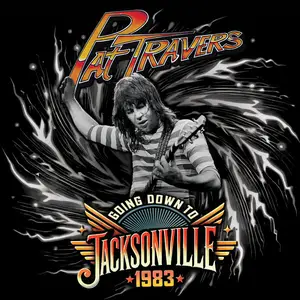 Pat Travers - Going Down To Jacksonville 1983 (2025)