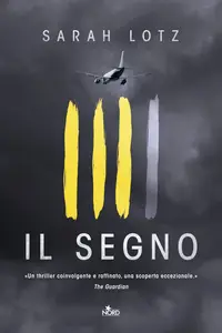 Il segno - Sarah Lotz