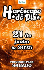 Horóscopo do Dia - 20 Junho 2025