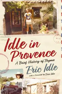 Idle in Provence: A Brief History of Thyme
