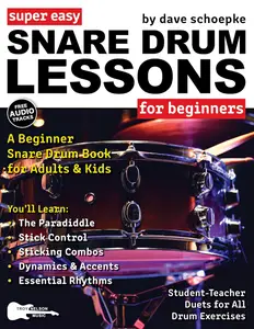 Super Easy Snare Drum Lessons for Beginners