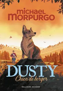 Michael Morpurgo, "Dusty, chien de berger"