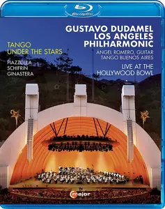 Gustavo Dudamel, Los Angeles Philharmonic - Tango Under the Stars [Blu-Ray] (2017)