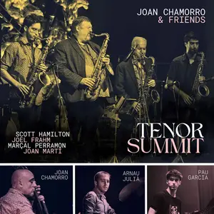 Joan Chamorro & Friends - Tenor Summit (2024) (Hi-Res)