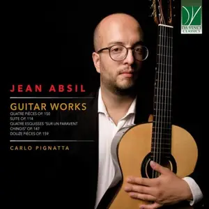Carlo Pignatta - Jean Absil: Guitar works (2025)