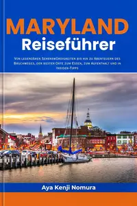 Maryland Reiseführer (German Edition)