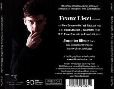 Alexander Ullman, Andrew Litton, BBC Symphony Orchestra - Franz Liszt: Piano Concertos 1 & 2; Piano Sonata (2022)