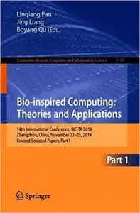 Bio-inspired Computing: Theories and Applications: 14th International Conference, BIC-TA 2019, Zhengzhou, China, Novembe