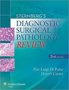Sternberg's Diagnostic Surgical Pathology Review (Repost)