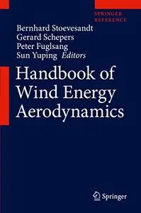 Handbook of Wind Energy Aerodynamics (Repost)