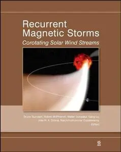 Recurrent Magnetic Storms: Corotating Solar Wind Streams