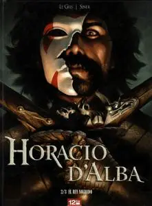 Horacio de Alba (Tomo 2) El rey soldado